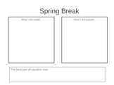 My Spring Break Graphic organizer