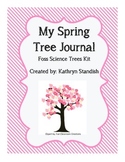 My Spring Tree Journal (FOSS Science, Trees)