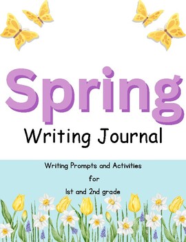 Preview of My Spring Writing Journal: Grade 1-2 Prompt Pack