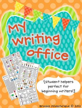 Preview of My Student Office {Student Helpers Perfect for Beginning Writers!}
