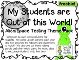 My Students are Out of this World!  Alien/Space Testing Th