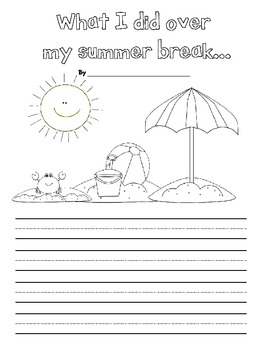 My Summer Break Primary Writing Prompt by Andrea Ortell | TPT