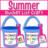 My Summer Bucket List Craft | End of the Year Activities |
