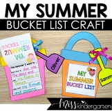 My Summer Bucket List End of the Year Craft and Kindergarten Activities