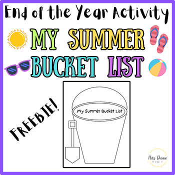 My Summer Bucket List - End of the Year Freebie! by Miss Dunne Music