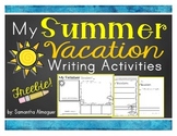 My Summer Vacation - Writing Activity {FREEBIE}