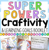Superhero Learning Goals Craftivity