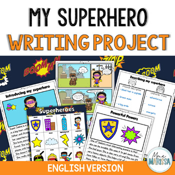 My Superhero | English Creative Writing Project by Mme Marissa | TPT