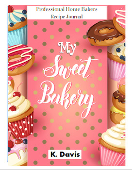 Preview of My Sweet Bakery a Recipe Journal for Home Bakers