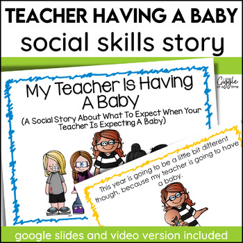 Preview of My Teacher Is Having A Baby New Baby Social Story 