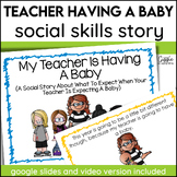My Teacher Is Having A Baby New Baby Social Story 