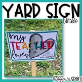 My Teacher Misses Me | Yard Sign | Editable | FREE