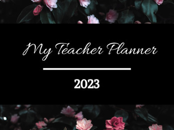 Preview of My Teacher Planner (Floral Version)