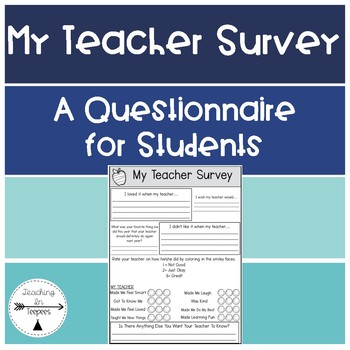 Preview of Teacher Survey: A Questionnaire for Students