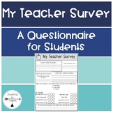 Teacher Survey: A Questionnaire for Students