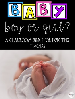 Preview of My Teacher is Having a Baby - Gender Reveal