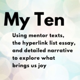 My Ten: Using the list & hyperlink essay to get to know yo