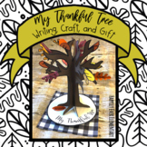 My Thankful Tree | Thanksgiving Tree Craft and Writing | Gift