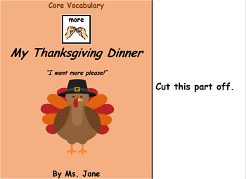 Preview of My Thanksgiving Dinner (Core Vocabulary Adapted Book Printable)