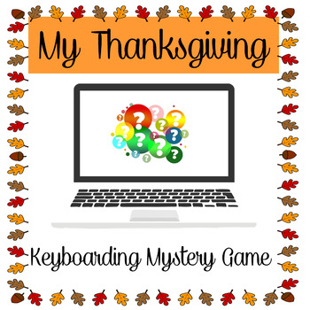 Preview of My Thanksgiving Keyboarding Mystery Words Game