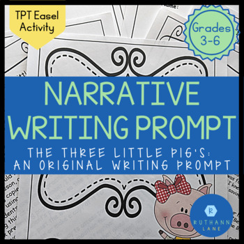 Preview of Narrative Writing Prompt for The Three Little Pigs Distance Learning