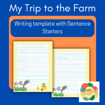 Preview of My Trip to the Farm-  Sequencer Writing Template with Sentence Starter