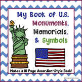 U.S. Monuments, Memorials, and Symbols {Accordion Style Book}
