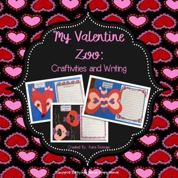 Preview of My Valentine Zoo: Craftivities and Writing