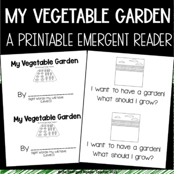 Preview of My Vegetable Garden Emergent Reader
