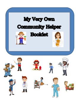 Preview of My Very Own Community Helper Booklet!!