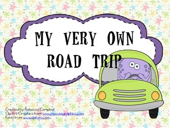 Preview of My Very Own Road Trip: Planning a Road Trip Project