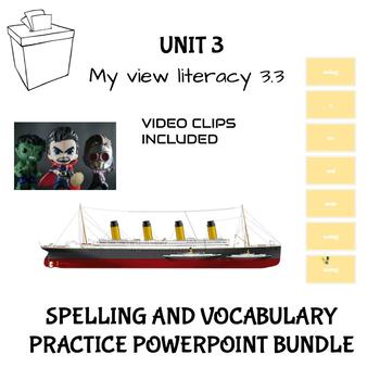 Preview of My View Literacy Unit 3 Spelling and Vocabulary