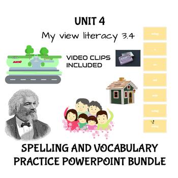Preview of My View Literacy Unit 4 Spelling and Vocabulary