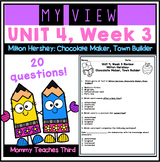 My View | Unit 4 Week 3 Weekly Story Review | Milton Hershey