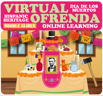 Preview of My Virtual Dia de los Muertos Ofrenda | Hispanic Heritage | Online Learning