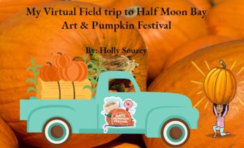 Preview of My Virtual Pumpkin Festival Field Trip