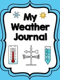 My Weather Journal: A Day in the Life of a Meteorologist book