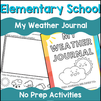 Preview of My Weather Journal, What is the Weather? Science-based