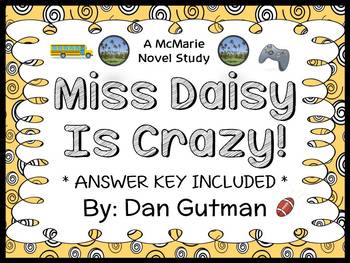 Preview of My Weird School: Miss Daisy Is Crazy! (Dan Gutman) Novel Study  (23 pages)