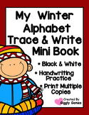 My Winter Alphabet Trace and Write Mini Book