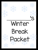 My Winter Break - Packet