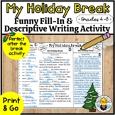 My Winter Break Printable Writing Activity: Funny Fill-In 