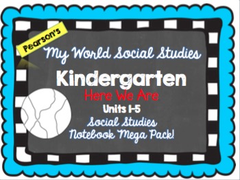 Preview of My World Social Studies Kindergarten Notebook - Units 1-5
