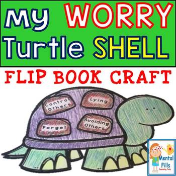 Preview of My WORRY Turtle Shell: Flip Book Art Craft