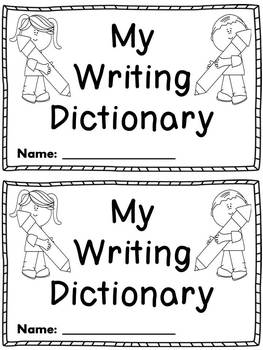 Primary Writing Dictionary by Miss Giraffe | Teachers Pay Teachers