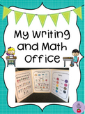 My Writing and Math Office