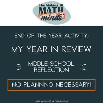 Preview of My Year in Review - Last Day of School Activity for Middle School Classrooms