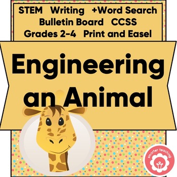 Preview of Engineering an Animal ELA STEM STEAM and Word Search Grades 2-4 Print and Teach