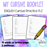 My cursive handwriting practice booklet A-Z (ENGLISH)