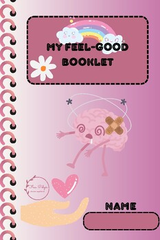 My feel-good booklet by Noémi Polgár | TPT